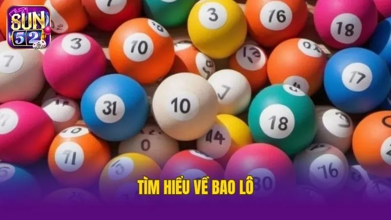 Đánh bao lô là cách chơi chọn đặt cược vào nhiều con số